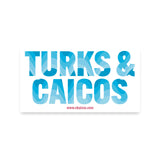 OKAICOS Blue Turks and Caicos Sticker