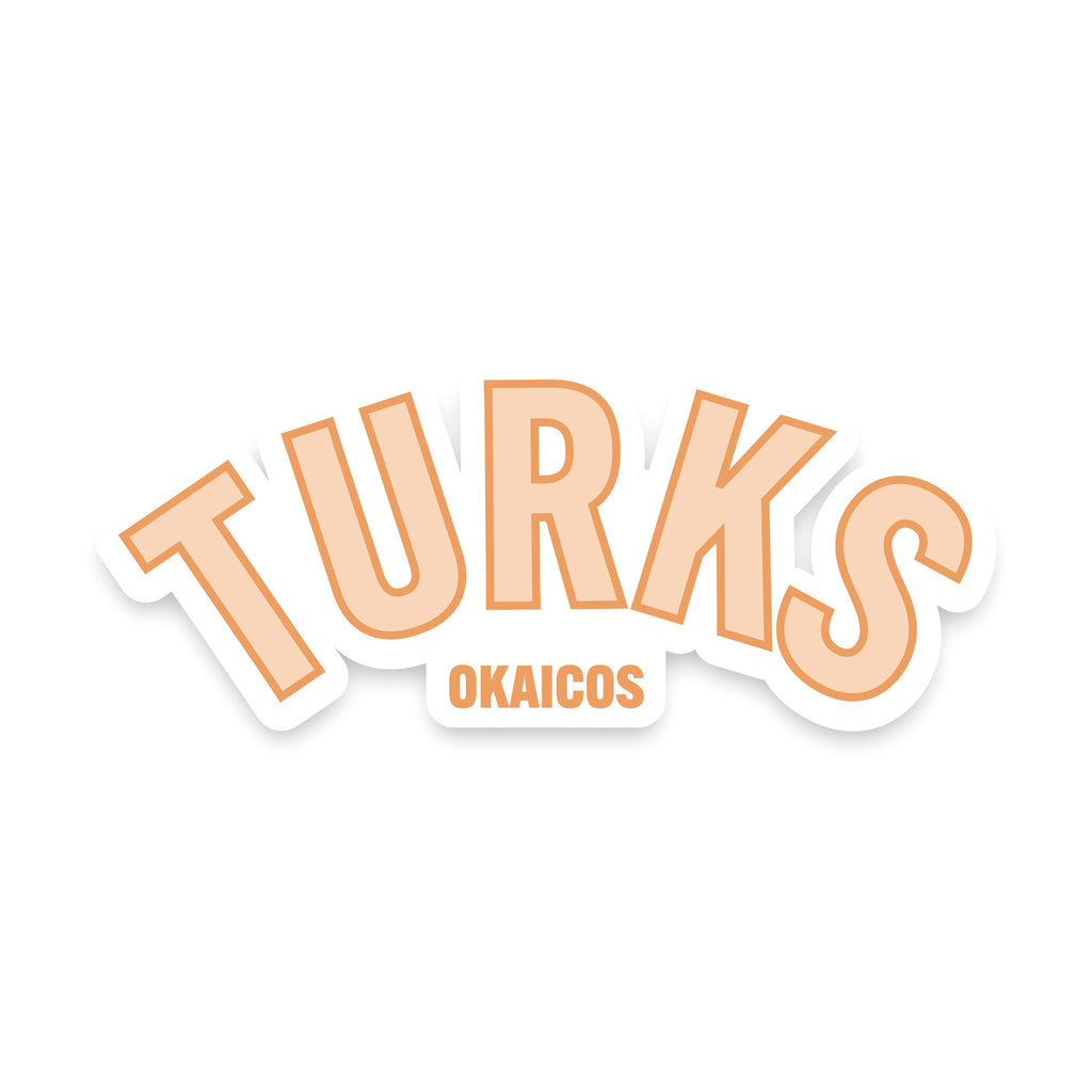 OKAICOS Orange Turks Sticker